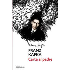 DeBolsillo Carta al padre | Franz Kafka,Joan Parra Contreras egyéb könyv