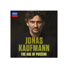 Decca Jonas Kaufmann - The Age Of Puccini (Cd) klasszikus