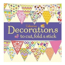  Decorations to Cut, Fold and Stick – Fiona Watt idegen nyelvű könyv