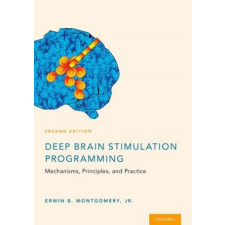 Deep Brain Stimulation Programming – Montgomery,Erwin B.,M.D,Jr. idegen nyelvű könyv