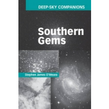  Deep-Sky Companions: Southern Gems – Stephen James O Meara idegen nyelvű könyv