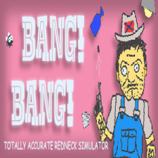 DEKLAZON BANG! BANG! Totally Accurate Redneck Simulator (PC - Steam elektronikus játék licensz) videójáték