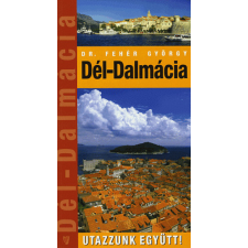 Dél-Dalmácia utazás