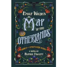 Del Rey EMILY WILDES MAP OF THE OTHERLANDS | FAWCETT HEATHER egyéb könyv
