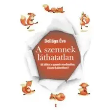 Deliága Éva A szemnek láthatatlan társadalom- és humántudomány