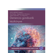  Demencia gondozók kézikönyve (2. kiadás) - SpringMed Szakdolgozói könyvtár életmód, egészség