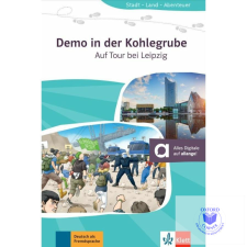  Demo in der Kohlegrube Auf Tour bei Leipzig (Stadt - Land - Abenteuer) idegen nyelvű könyv