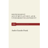  Dependent Accumulation – Andre Gunder Frank (Puha kötésű)