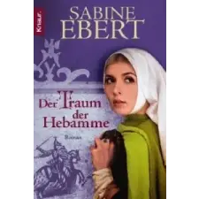  Der Traum der Hebamme – Sabine Ebert idegen nyelvű könyv