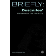  Descartes' Meditation on First Philosophy – David Mills Daniel idegen nyelvű könyv