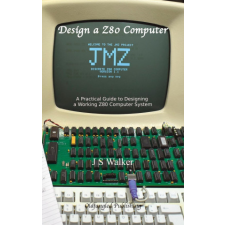  Design a Z80 Computer idegen nyelvű könyv
