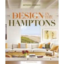 Design In The Hamptons – Anthony Iannacci idegen nyelvű könyv