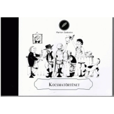 Design Kiadó MARTON SZABOLCS - Kocsmatörténet egyéb könyv