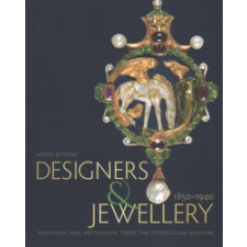  Designers and Jewellery 1850-1940 – RITCHIE  HELEN idegen nyelvű könyv