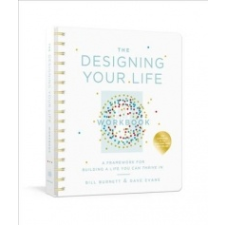  Designing Your Life Workbook – Bill Burnett,Dave Evans naptár, kalendárium