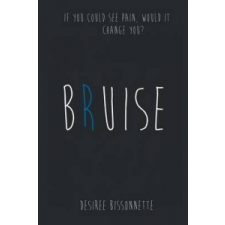  Desiree Bissonnette - Bruise – Desiree Bissonnette idegen nyelvű könyv