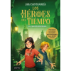 DESTINO INFANTIL LOS HÉROES DEL TIEMPO 2: UNA TRAICIÓN INESPERADA | JARA SANTAMARÍA