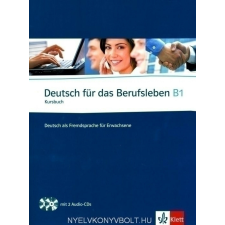 DEUTSCH FÜR DAS BERUFSLEBEN B1 KB nyelvkönyv, szótár