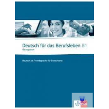  Deutsch Für Das Berufsleben B1 Munkafüzet idegen nyelvű könyv