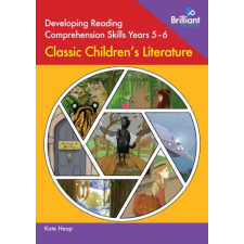  Developing Reading Comprehension Skills Years 5-6: Classic Children's Literature idegen nyelvű könyv