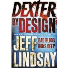  Dexter by Design – Jeff Lindsay idegen nyelvű könyv
