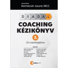 DIADAL Coaching kézikönyv 2. - 20 coaching téma életmód, egészség