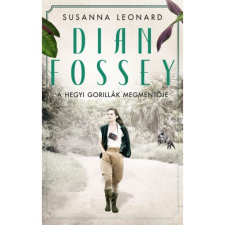  Dian Fossey – A hegyi gorillák megmentője regény