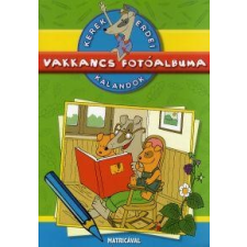 Dibás Gabriella DIBÁS GABRIELLA - VAKKANCS FOTÓALBUMA - KEREK ERDEI KALANDOK MATRICÁVAL gyermek- és ifjúsági könyv