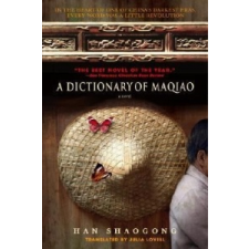  Dictionary of Maqiao – Han Shaogong,Julia Lovell idegen nyelvű könyv