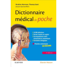  Dictionnaire médical de poche – Ibrahim Marroun,Thomas Sené,Jacques Quevauvilliers idegen nyelvű könyv