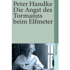 Die Angst des Tormanns beim Elfmeter – Peter Handke idegen nyelvű könyv