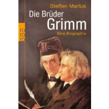  Die Brüder Grimm – Steffen Martus idegen nyelvű könyv
