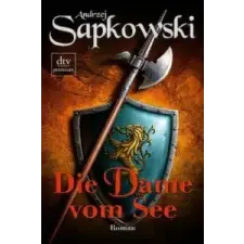  Die Dame vom See – Andrzej Sapkowski,Erik Simon idegen nyelvű könyv