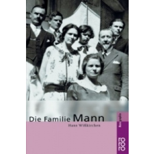 Die Familie Mann – Hans Wißkirchen idegen nyelvű könyv