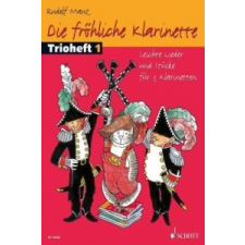  Die fröhliche Klarinette, Trioheft, Spielpartitur. Bd.1 – Rudolf Mauz idegen nyelvű könyv