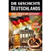  Die Geschichte Deutschlands – Auke de Haan