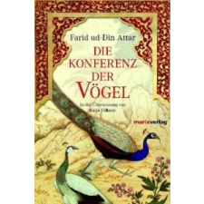 Die Konferenz der Vögel – Farud Du-Din Attar,Katja Föllmer idegen nyelvű könyv