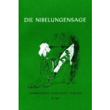  Die Nibelungensage – Alfred C. Groeger idegen nyelvű könyv
