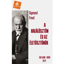 DIGI-BOOK A halálösztön és az életösztönök egyéb e-könyv