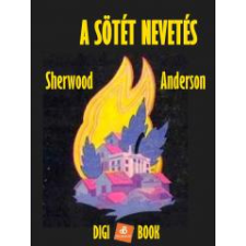 DIGI-BOOK A sötét nevetés szépirodalom