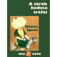 DIGI-BOOK A török hodzsa tréfái egyéb e-könyv