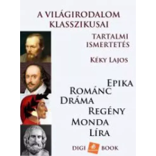 DIGI-BOOK A világirodalom klasszikusai tartalmi ismertetésben egyéb e-könyv