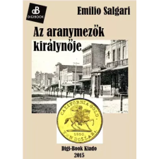 DIGI-BOOK Az aranymezők királynője egyéb e-könyv