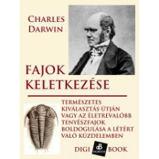 DIGI-BOOK Fajok keletkezése természetes kiválasztás útján egyéb e-könyv