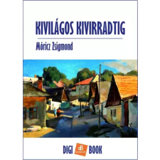 DIGI-BOOK Kivilágos kivirradtig egyéb e-könyv