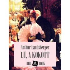 DIGI-BOOK Lu, a kokott egyéb e-könyv