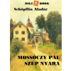 DIGI-BOOK Mossóczy Pál szép nyara