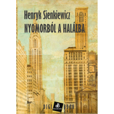 DIGI-BOOK Nyomorból a halálba szépirodalom