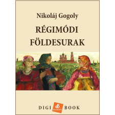 DIGI-BOOK Régimódi földesurak szépirodalom