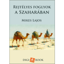 DIGI-BOOK Rejtelmes foglyok a Szaharában egyéb e-könyv